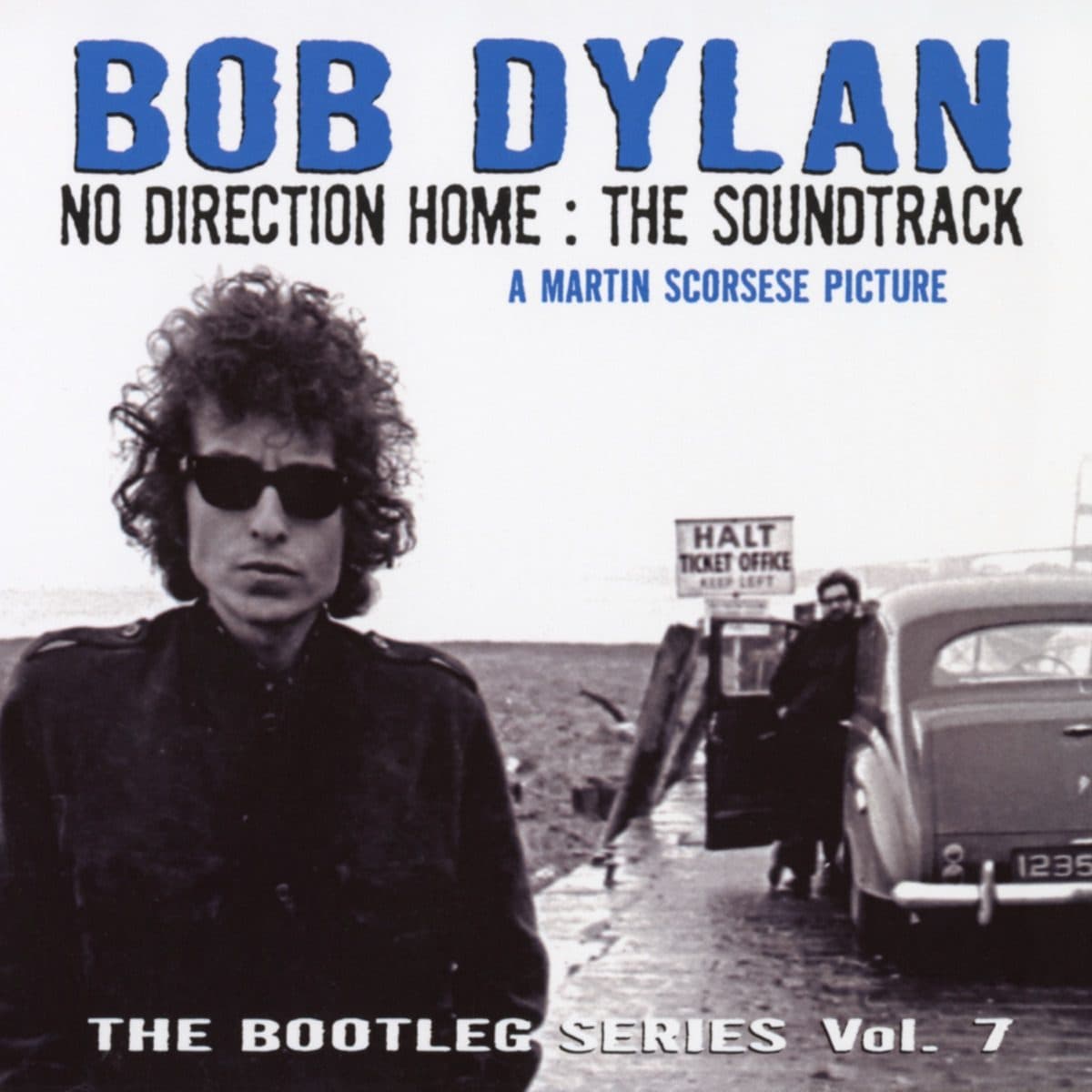 Pochette de The Bootleg Series Vol. 7: No Direction Home – The Soundtrack