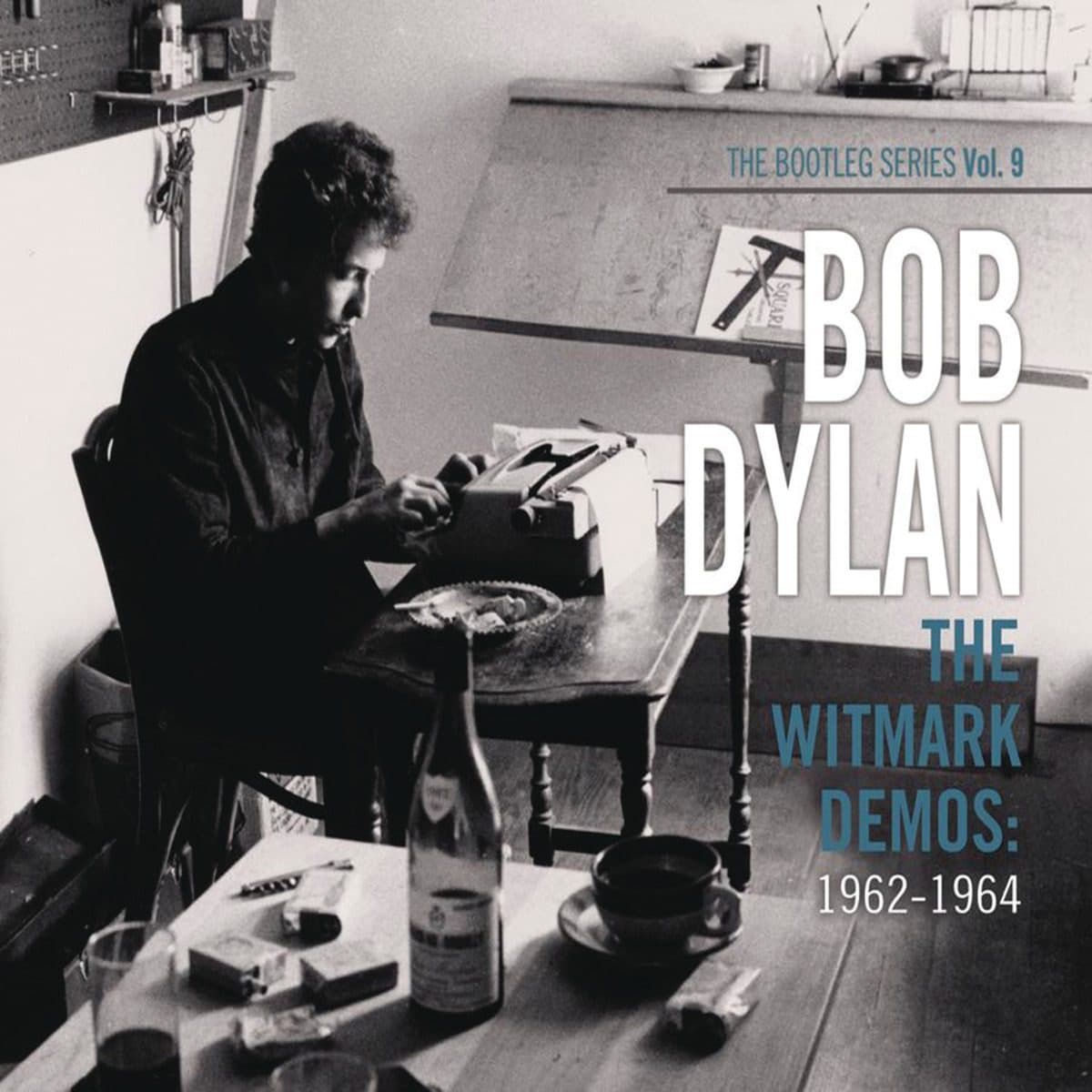 Pochette de The Bootleg Series Vol. 9: The Witmark Demos – 1962–1964